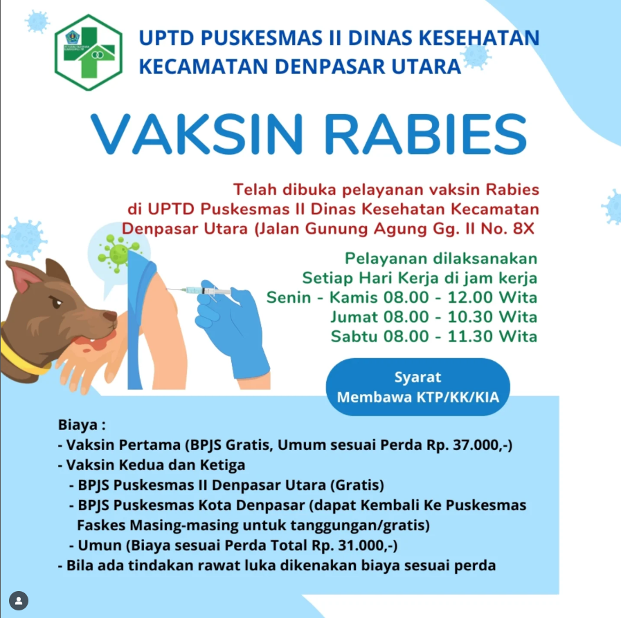 vaksin rabies di faskes UPTD Puskesmas II Dinas Kesehatan Kecamatan Denpasar Utara