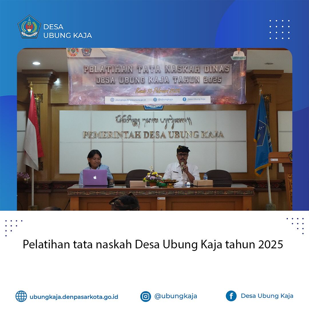 Pelatihan Tata Naskah Desa Ubung Kaja Tahun 2025