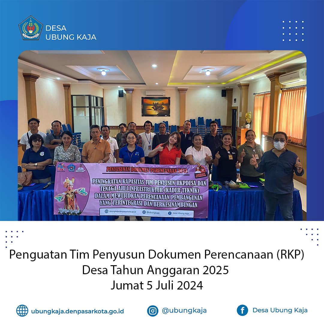 Bimbingan Teknis Tim RKP Desa Ubung Kaja Tahun 2025